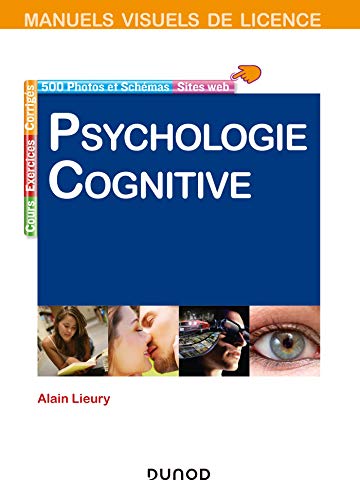 Manuel visuel de psychologie cognitive - 4e éd. von DUNOD